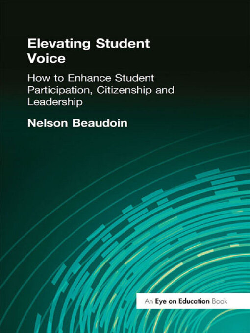 Title details for Elevating Student Voice by Nelson Beaudoin - Wait list